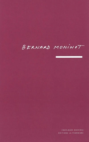 La mémoire du vent - Bernard Moninot