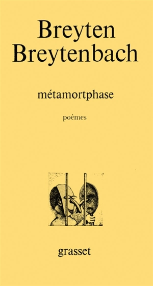 Métamortphase - Breyten Breytenbach