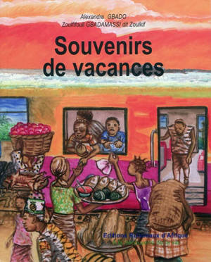 Souvenirs de vacances - Alexandre Gbado