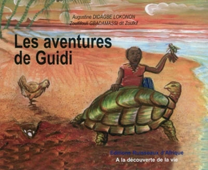 Les aventures de Guidi - Augustine Didagbe Lokonon