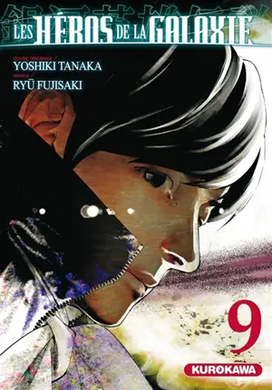 Les héros de la galaxie. Vol. 9 - Yoshiki Tanaka