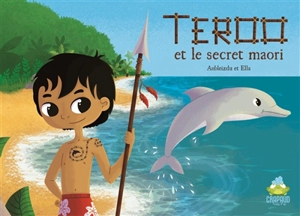 Teroo et le secret maori - Anbleizdu