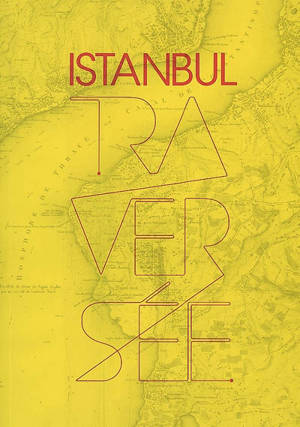 Istanbul, traversée