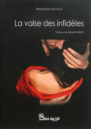 La valse des infidèles - Beaudour Allala