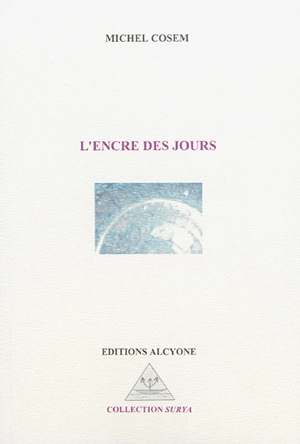 L'encre des jours - Michel Cosem