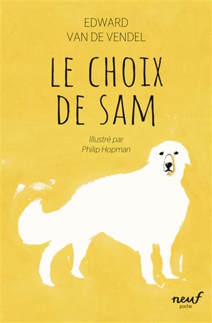 Le choix de Sam - Edward van de Vendel