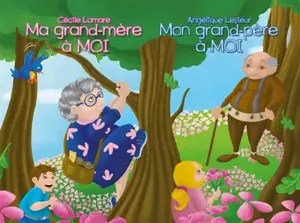 Ma grand-mère à moi. Mon grand-père à moi - Cécile Lamare