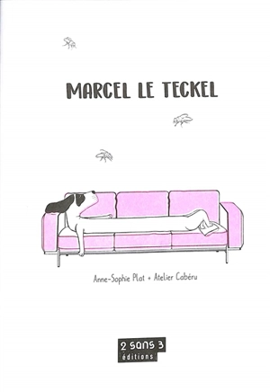 Marcel le teckel - Anne-Sophie Plat