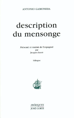 Description du mensonge - Antonio Gamoneda