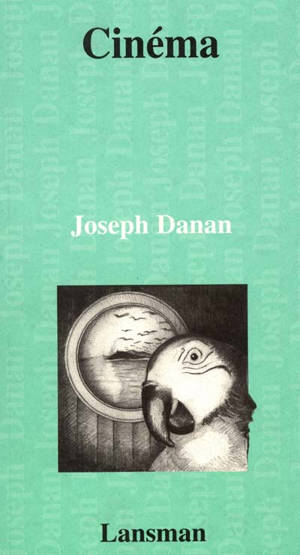 Cinéma - Joseph Danan