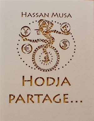 Hodja partage... - Hassan Musa