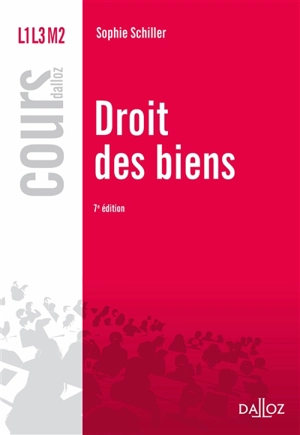 Droit des biens - Sophie Schiller