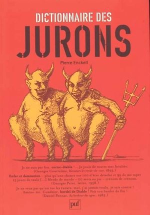 Dictionnaire des jurons - Pierre Enckell