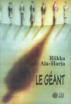 Le géant - Riikka Ala-Harja