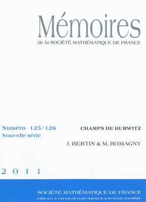 Mémoires de la Société mathématique de France, n° 125-126. Champs de Hurwitz - José Bertin