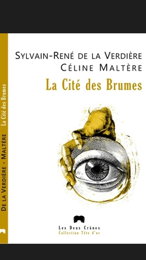 La Cité des brumes. La Civito de la nebuloj - Sylvain-René de La Verdière