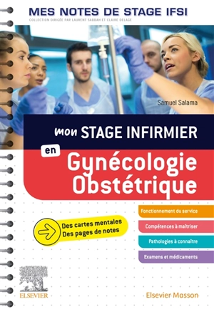 Mon stage infirmier en gynécologie, obstétrique - Samuel Salama