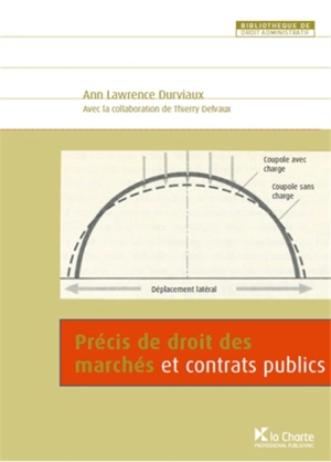 Précis de droit des marchés et contrats publics - Ann Lawrence Durviaux