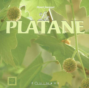 Le platane - Henri Joannet