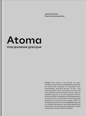 Atoma : une jeunesse grecque - Isabelle Guisan