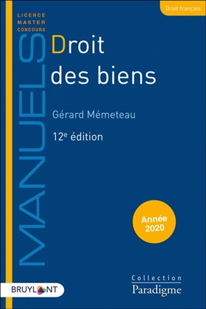 Droit des biens : année 2020 - Gérard Mémeteau