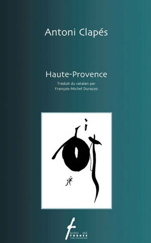 Haute-Provence - Antoni Clapés