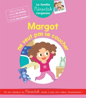 Margot ne veut pas se coucher - Margaux Armand