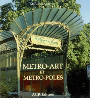Métro-art et métro-poles - Marianne Ström