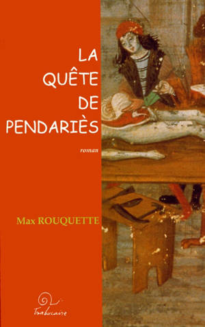 La quête de Pendariès - Max Rouquette