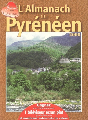 L'almanach du Pyrénéen : 2006