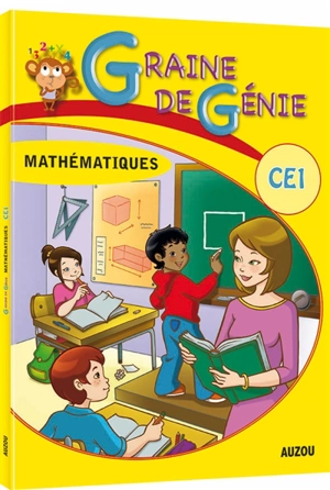 Graine de génie, mathématiques CE1 - Marie-Emilie Le Douit