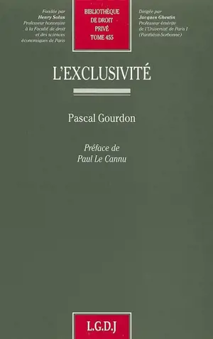 L'exclusivité - Pascal Gourdon