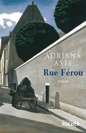 Rue Férou - Adriana Asti