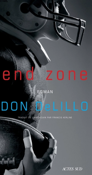 End zone - Don DeLillo