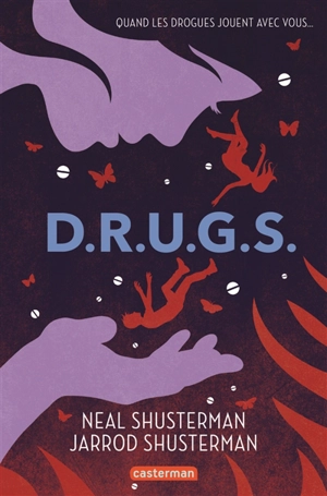 Drugs - Neal Shusterman