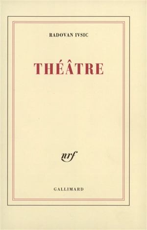 Théâtre - Radovan Ivsic