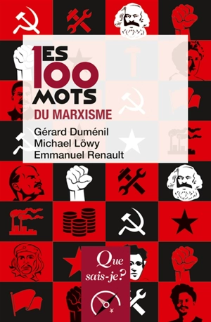 Les 100 mots du marxisme - Gérard Duménil