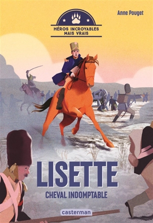 Lisette, cheval indomptable - Anne Pouget