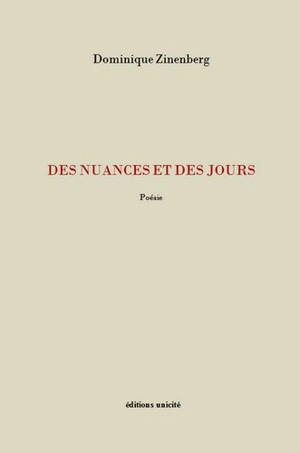 Des nuances et des jours - Dominique Zinenberg