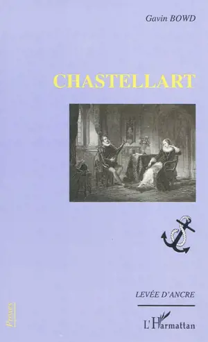 Chastellart - Gavin Bowd