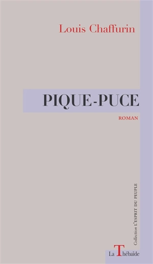 Pique-puce - Louis Chaffurin