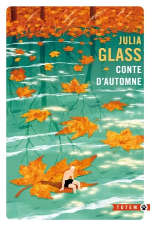 Conte d'automne - Julia Glass