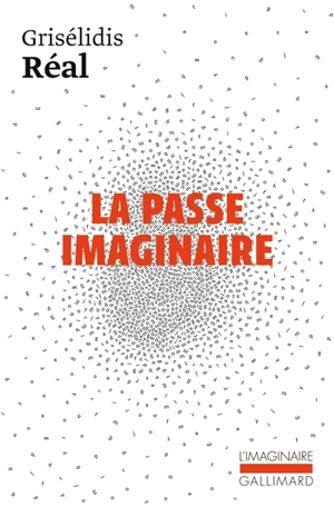 La passe imaginaire - Grisélidis Réal