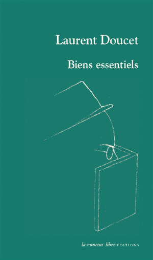 Biens essentiels - Laurent Doucet