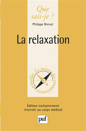 La relaxation - Philippe Brenot