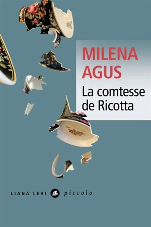 La comtesse de Ricotta - Milena Agus