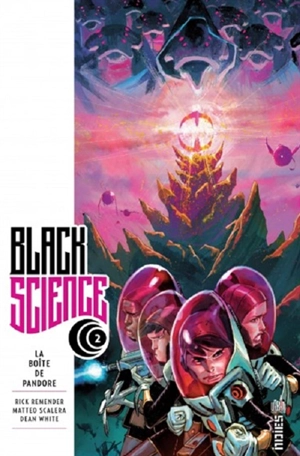 Black science. Vol. 2. La boîte de Pandore - Rick Remender