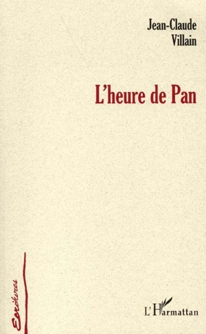 L'heure de Pan - Jean-Claude Villain