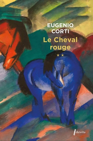 Le cheval rouge. Vol. 2 - Eugenio Corti