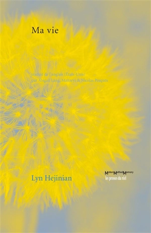 Ma vie - Lyn Hejinian